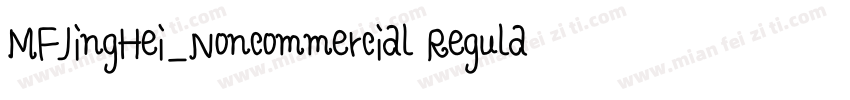 MFJingHei_Noncommercial Regular字体转换